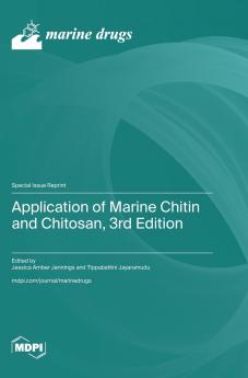 Application of Marine Chitin and Chitosan 3rd Edition