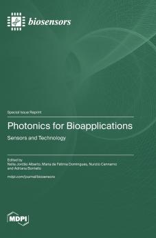 Photonics for Bioapplications