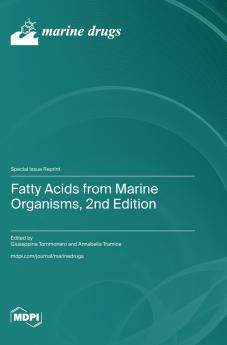 Fatty Acids from Marine Organisms 2nd Edition