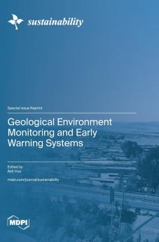 Geological Environment Monitoring and Early Warning Systems
