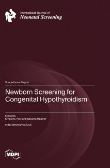Newborn Screening for Congenital Hypothyroidism