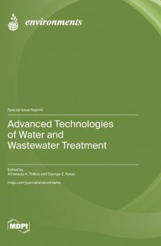 Advanced Technologies of Water and Wastewater Treatment
