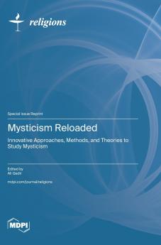Mysticism Reloaded