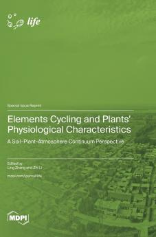 Elements Cycling and Plants' Physiological Characteristics