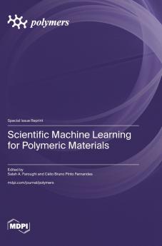 Scientific Machine Learning for Polymeric Materials