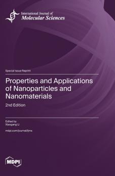 Properties and Applications of Nanoparticles and Nanomaterials