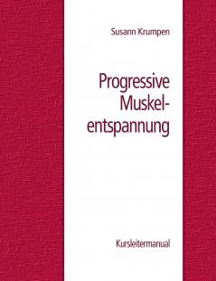 Progressive Muskelentspannung