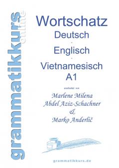 Wörterbuch Deutsch - Englisch -Vietnamesisch A1