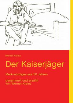 Der Kaiserjäger