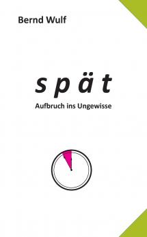 spät