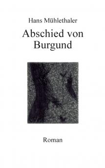 Abschied von Burgund