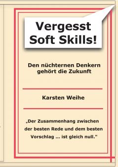 Vergesst Soft Skills!