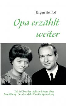 Opa erz��hlt weiter