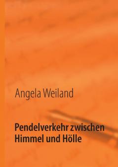 Pendelverkehr zwischen Himmel und Hölle
