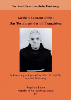Das Testament des hl. Franziskus