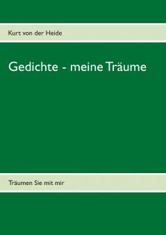Gedichte - meine Träume