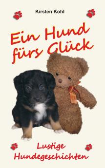 Ein Hund fürs Glück