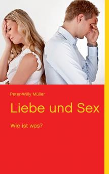 Liebe und Sex