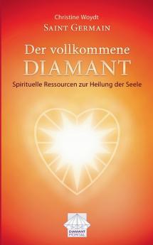 Saint Germain Der vollkommene Diamant