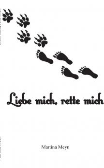 Liebe mich rette mich