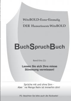 BuchSpruchBuch Band Eins (1)