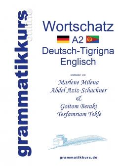 Wörterbuch A2 Deutsch-Tigrigna-Englisch