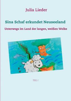 Sina Schaf erkundet Neuseeland