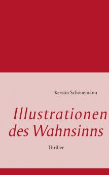 Illustrationen des Wahnsinns