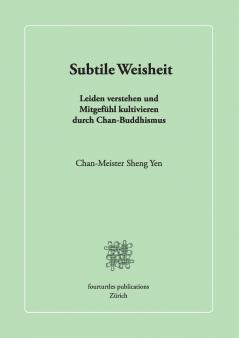 Subtile Weisheit