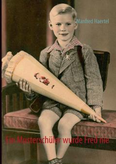 Ein Musterschüler wurde Fred nie