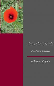 Liebesgeschichte - Gedichte