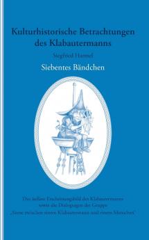 Kulturhistorische Betrachtungen des Klabautermanns - Siebentes Bändchen
