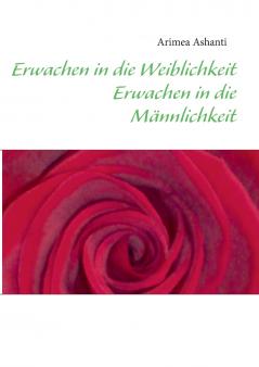 Erwachen in die Weiblichkeit