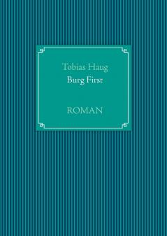 Burg First