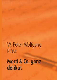 Mord & Co. ganz delikat