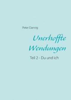 Unerhoffte Wendungen