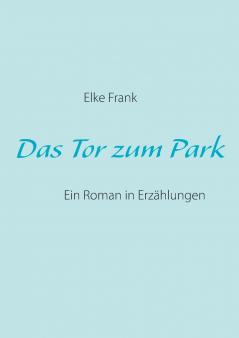 Das Tor zum Park