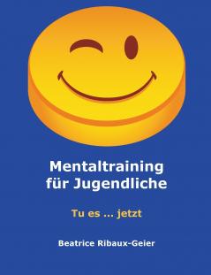 Mentaltraining für Jugendliche