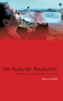 Der Kuss der Revolution