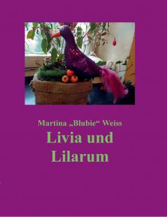 Livia und Lilarum