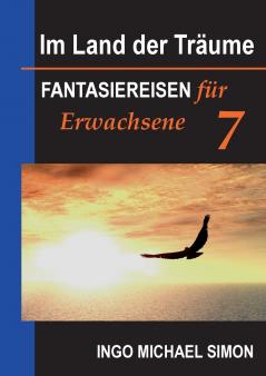 Im Land der Träume 7