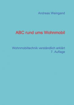 ABC rund ums Wohnmobil