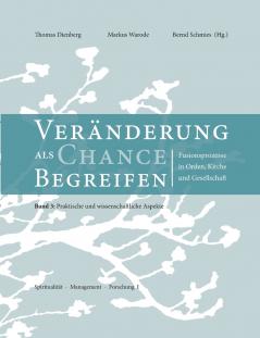 Veränderungen als Chance begreifen