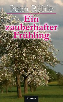 Ein zauberhafter Frühling