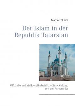 Der Islam in der Republik Tatarstan