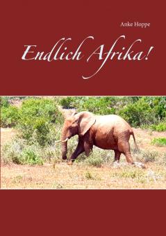 Endlich Afrika!