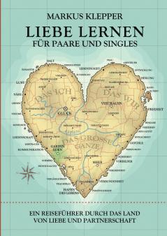 Liebe lernen für Paare und Singles