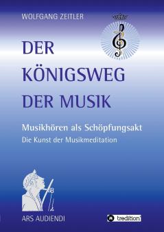 Der Königsweg der Musik