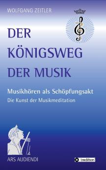 Der Königsweg der Musik
