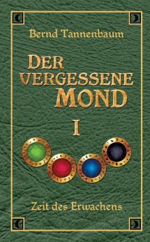 Der vergessene Mond Bd I